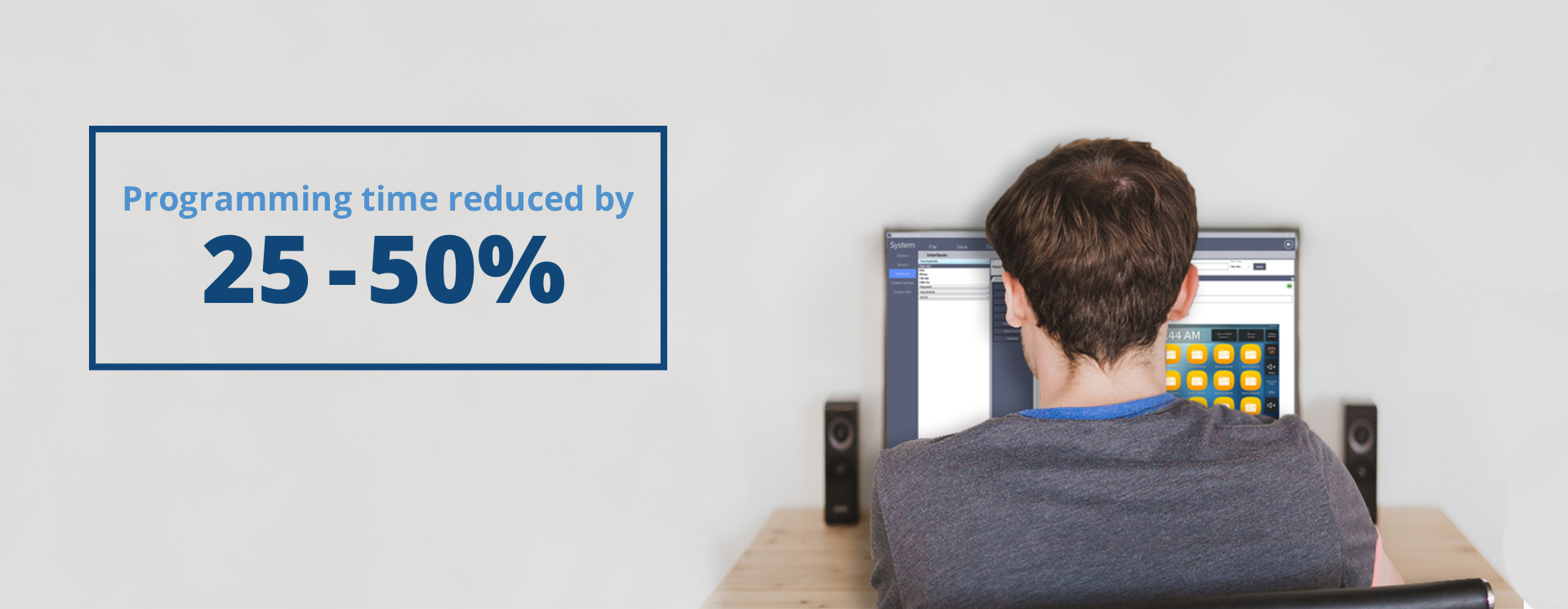 Crestron programmer using Adapt System Manager "Programming time reduced by 25-50%"